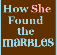 How-She-Found-the-Marbles