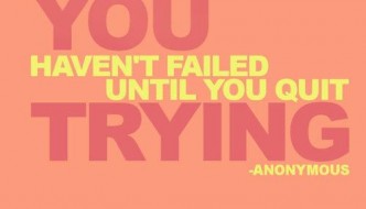 haven't failed